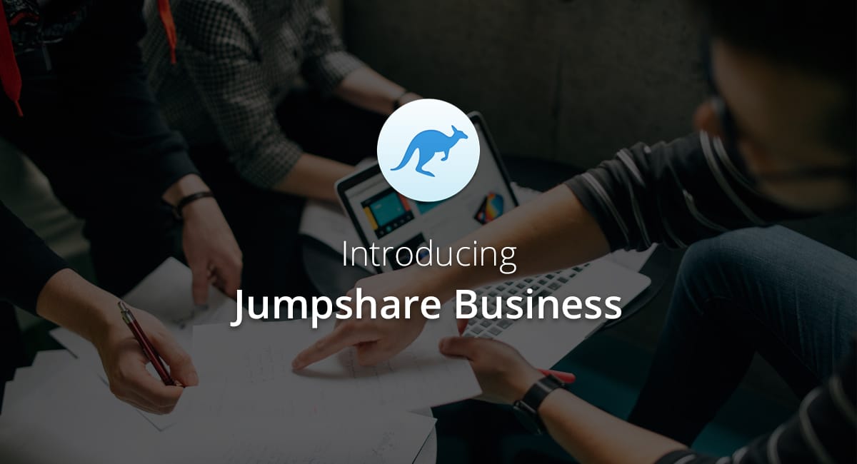 Introducing Jumpshare Business: A Powerful Sharing And Collaboration Tool For Teams